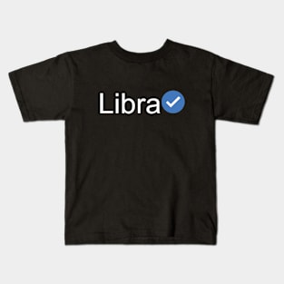 Verified Libra (White Text) Kids T-Shirt